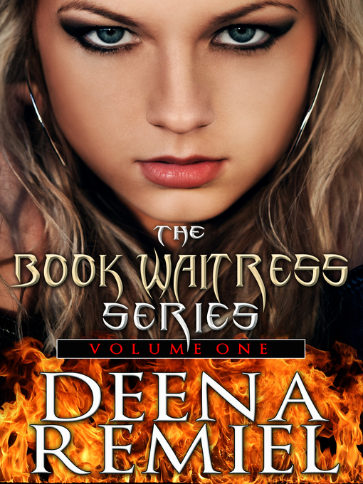 Title details for The Book Waitress Series Volume One by Deena Remiel - Available